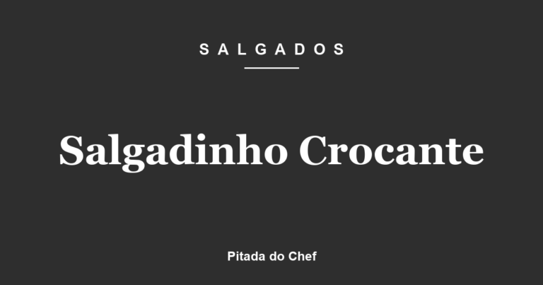 Salgadinho Crocante
