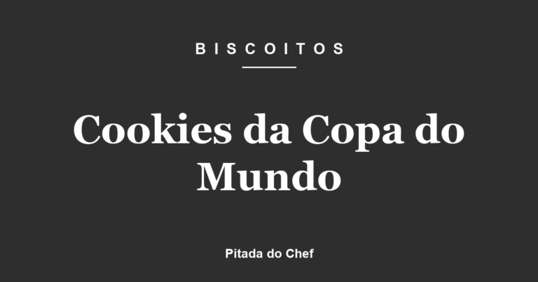 Cookies da Copa do Mundo