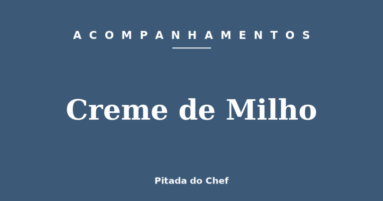 Creme de Milho