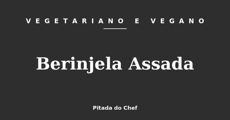 Berinjela Assada
