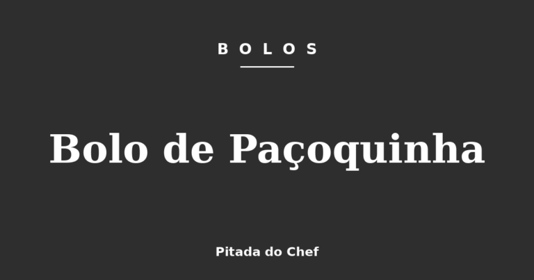 Bolo de Paçoquinha