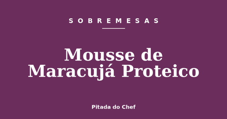 Mousse de Maracujá Proteico