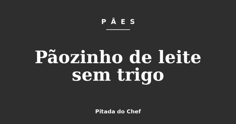 Pãozinho de leite sem trigo