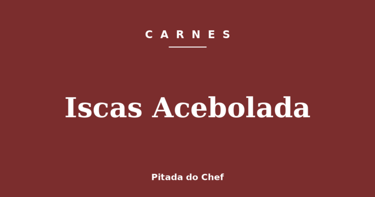 Iscas Acebolada