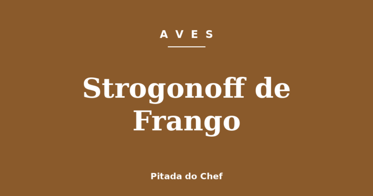Strogonoff de Frango