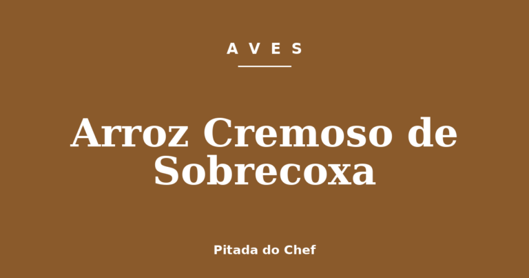 Arroz Cremoso de Sobrecoxa