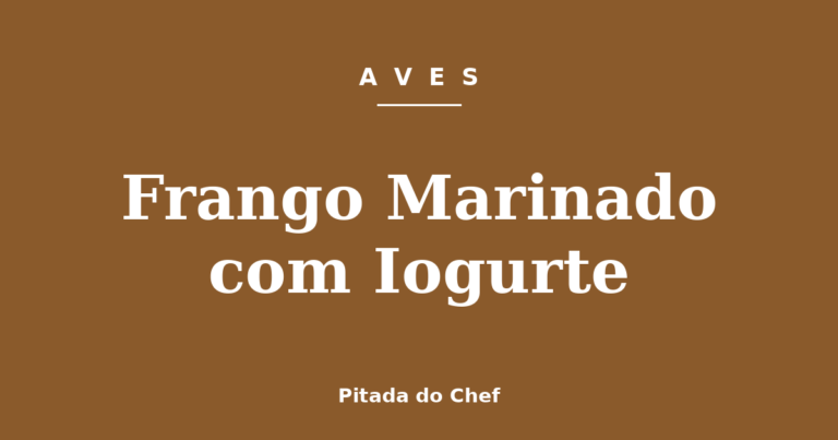 Frango Marinado com Iogurte