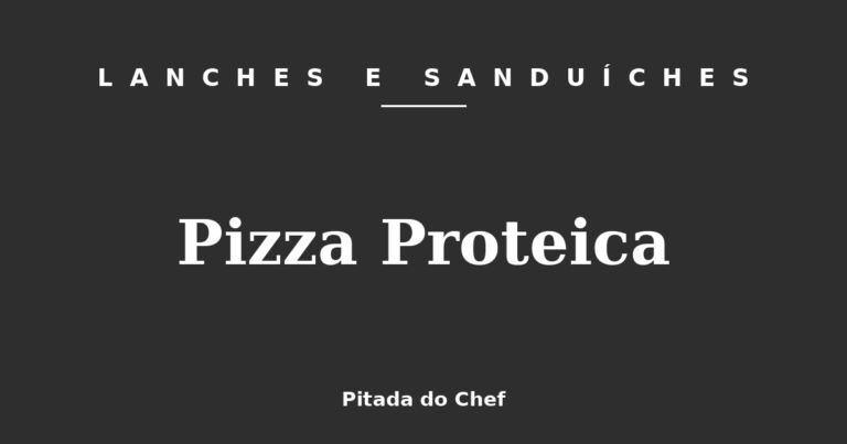 Pizza Proteica