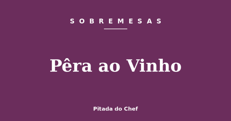 Pêra ao Vinho