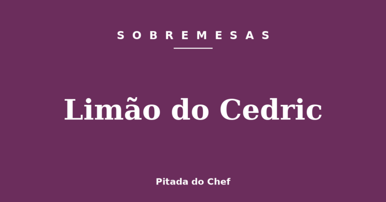 Limão do Cedric