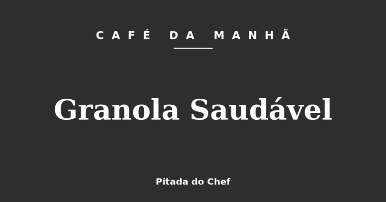 Granola Saudável