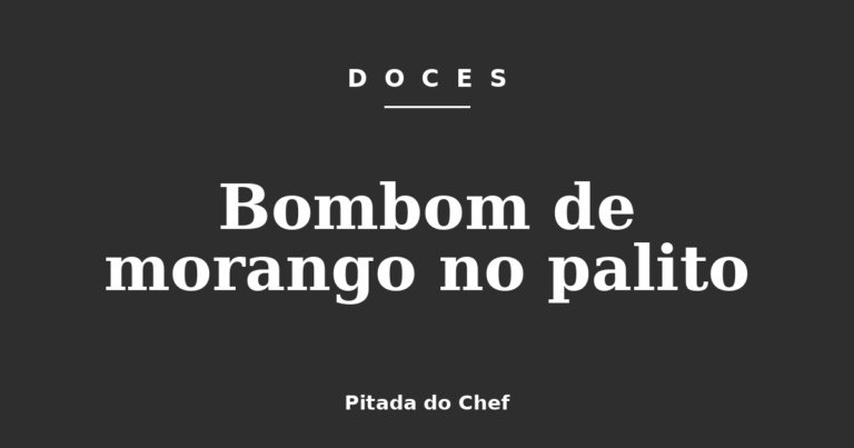 Bombom de morango no palito