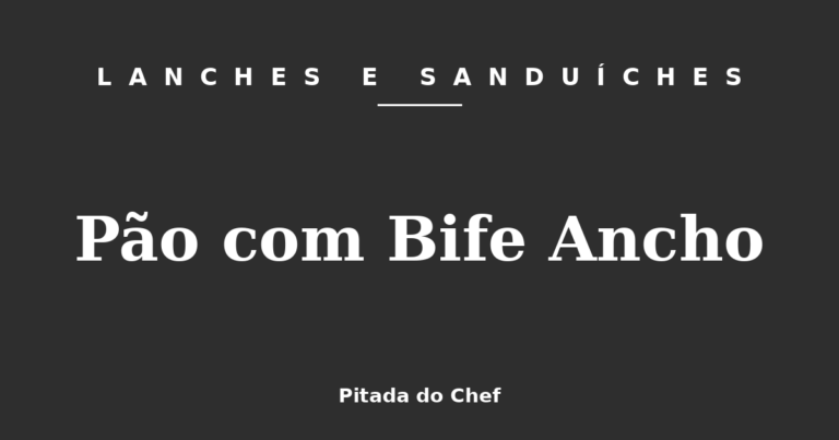 Pão com Bife Ancho