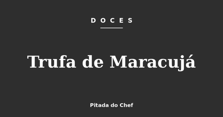 Trufa de Maracujá