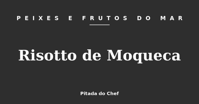 Risotto de Moqueca