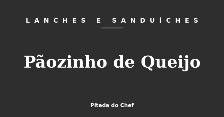 Pãozinho de Queijo