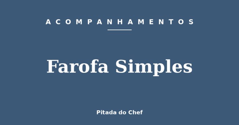 Farofa Simples
