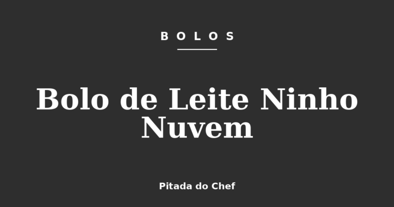 Bolo de Leite Ninho Nuvem