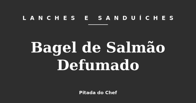 Bagel de Salmão Defumado