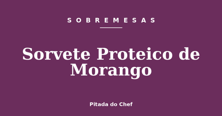 Sorvete Proteico de Morango