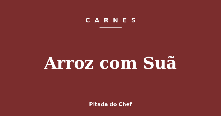 Arroz com Suã