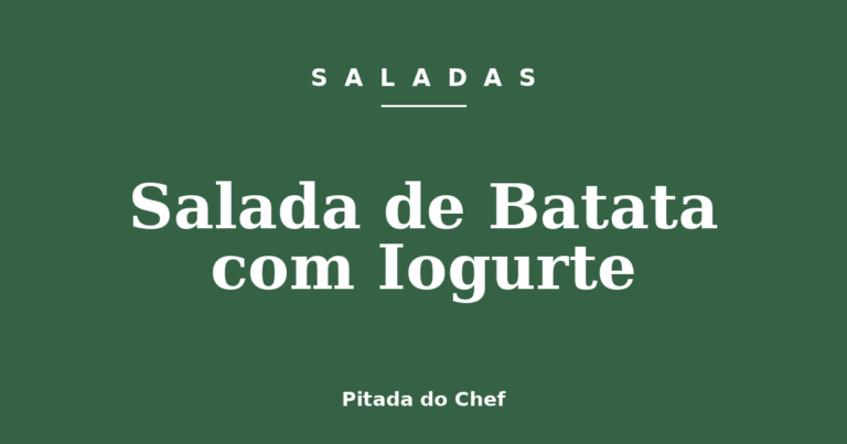 Salada de Batata com Iogurte