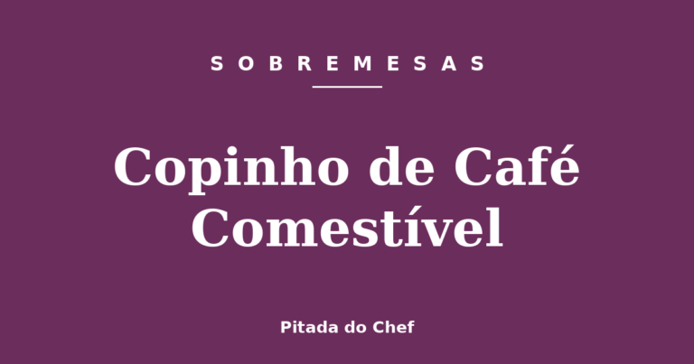 Copinho de Café Comestível