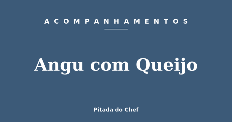 Angu com Queijo
