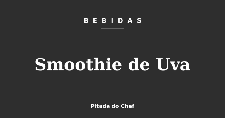 Smoothie de Uva