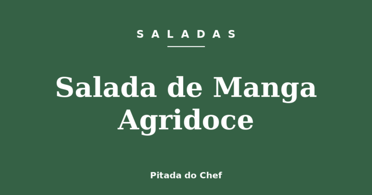 Salada de Manga Agridoce