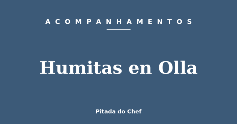 Humitas en Olla