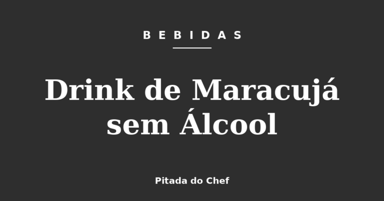 Drink de Maracujá sem Álcool