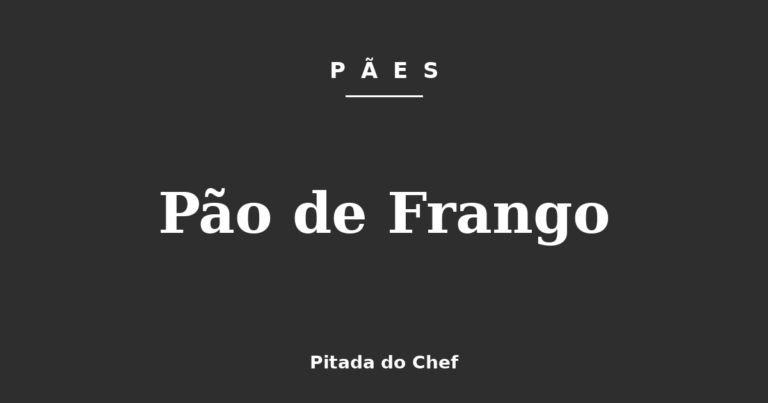 Pão de Frango
