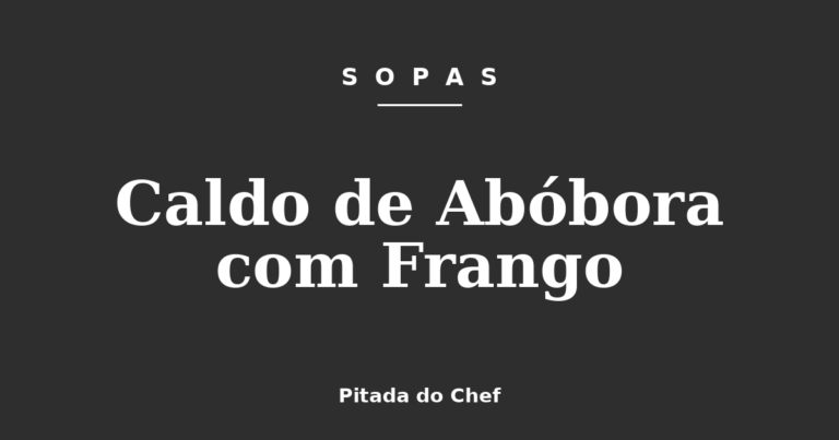 Caldo de Abóbora com Frango
