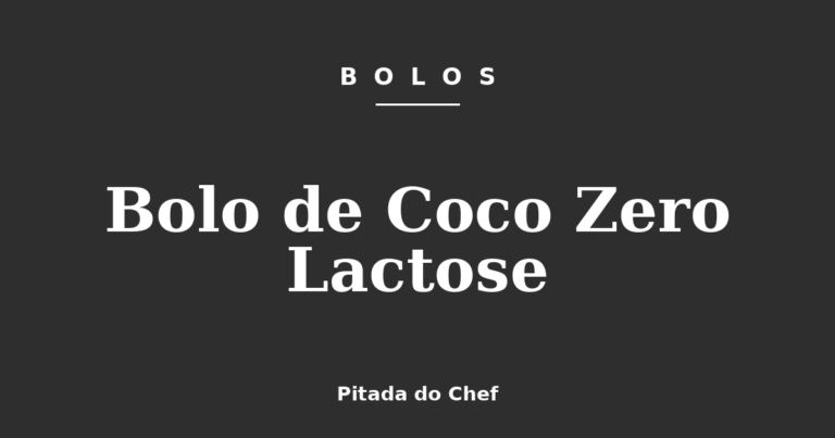 Bolo de Coco Zero Lactose