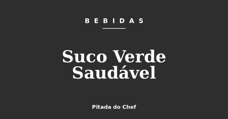 Suco Verde Saudável
