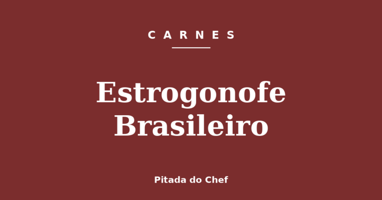 Estrogonofe Brasileiro